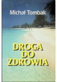 Droga do zdrowia