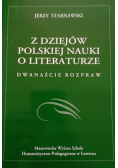 Z dziejów polskiej nauki o literaturze 12 rozpraw