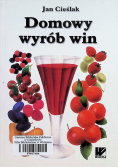 Domowy wyrób win