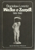 Walka o Zamek 1939 - 1980