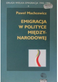 Emigracja w polityce międzynarodowej