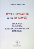 Wychowanie przez rozwój
