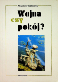 Wojna czy pokój