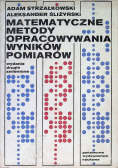 Matematyczne metody opracowania wyników pomiarów