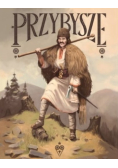 Przybysze. Wołosi w Ochotnicy i Tylmanowej
