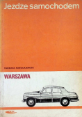 Jeżdżę samochodem. Warszawa