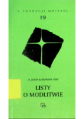 Z tradycji mniszej Tom 19 Listy o modlitwie