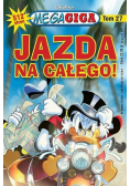 MegaGiga Tom 27 Jazda na całego
