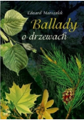 Ballady o drzewach