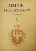Dzieje Lubelszczyzny Tom VI