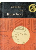 Zamach na Kutscherę
