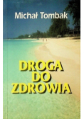 Droga do zdrowia