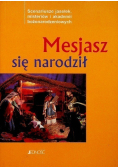 Mesjasz się narodził