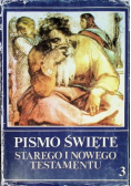 Pismo Święte Starego i Nowego Testamentu Tom 3