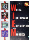 Wielka ilustrowana encyklopedia dla młodzieży