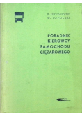 Poradnik Kierowcy samochodu ciężarowego