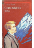 Czarodziejska góra Tom I