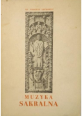Muzyka sakralna w trzech częściach