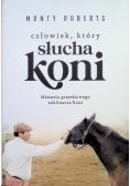 Człowiek który słucha koni