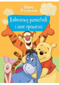Kubuś i Przyjaciele Kubusiowy pamiętnik i inne opowieści