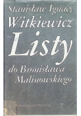 Listy do Bronisława Malinowskiego
