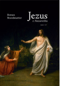 Jezus z Nazarethu, Tom 3-4