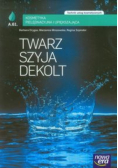 Twarz szyja dekolt Kosmetyka pielęgnacyjna i upiększająca