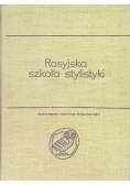 Rosyjska Szkoła Stylistyki