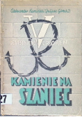 Kamienie na szaniec 1946 r.
