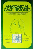 Anatomical case histories A problem-solving text in anatomy