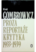 Proza, reportaże, krytyka 1933-1939