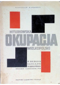 Hitlerowska okupacja wielkopolski