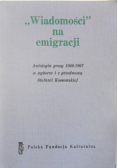 "Wiadomości" na emigracji