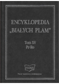 Encyklopedia białych plam Tom XV