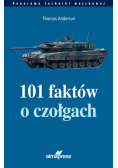 101 faktów o czołgach. Panorama techniki wojskowej