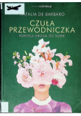 Czuła przewodniczka Kobieca droga do siebie