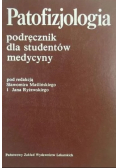 Patofizjologia. Podręcznik dla studentów medycyny