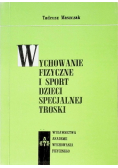 Wychowanie fizyczne i sport dzieci specjalnej troski