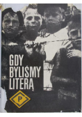 Gdy byliśmy literą P