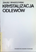 Krystalizacja odlewów