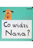Co widzi Nana?