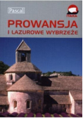 Prowansja i Lazurowe Wybrzeże