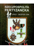 Rzeczpospolita partyzancka lipiec sierpień 1944