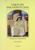 Lektury polonistyczne Tom I