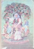 Bajarka Opowiada