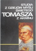 Studia z dziejów myśli świętego Tomasza z Akwinu