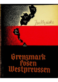 Prowincja Grenzmark Posen  Westpreussen
