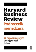 Harvard Business Review Podręcznik menedżera