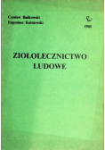 Ziołolecznictwo ludowe