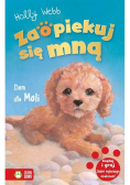Zaopiekuj się mną Dom dla Moli
